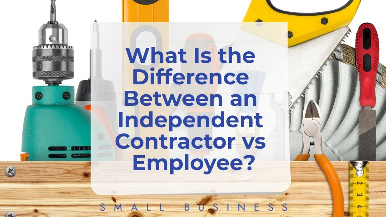 Contractor vs Employee: what’s the difference?
